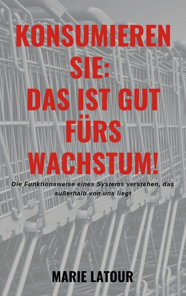 Konsumieren Sie: Das ist gut fürs Wachstum! main product photo