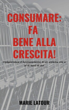 Consumare: fa bene alla crescita!