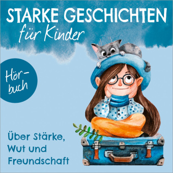 Über Stärke, Wut und Freundschaft - Hörbuch, Audio-CD