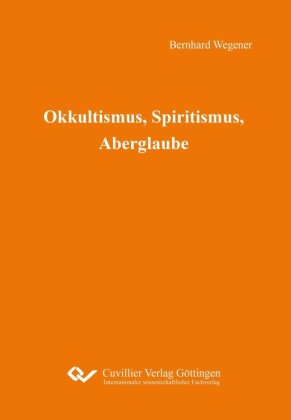 Okkultismus, Spiritismus, Aberglaube