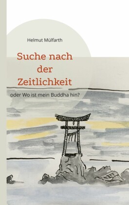 Suche nach der Zeitlichkeit