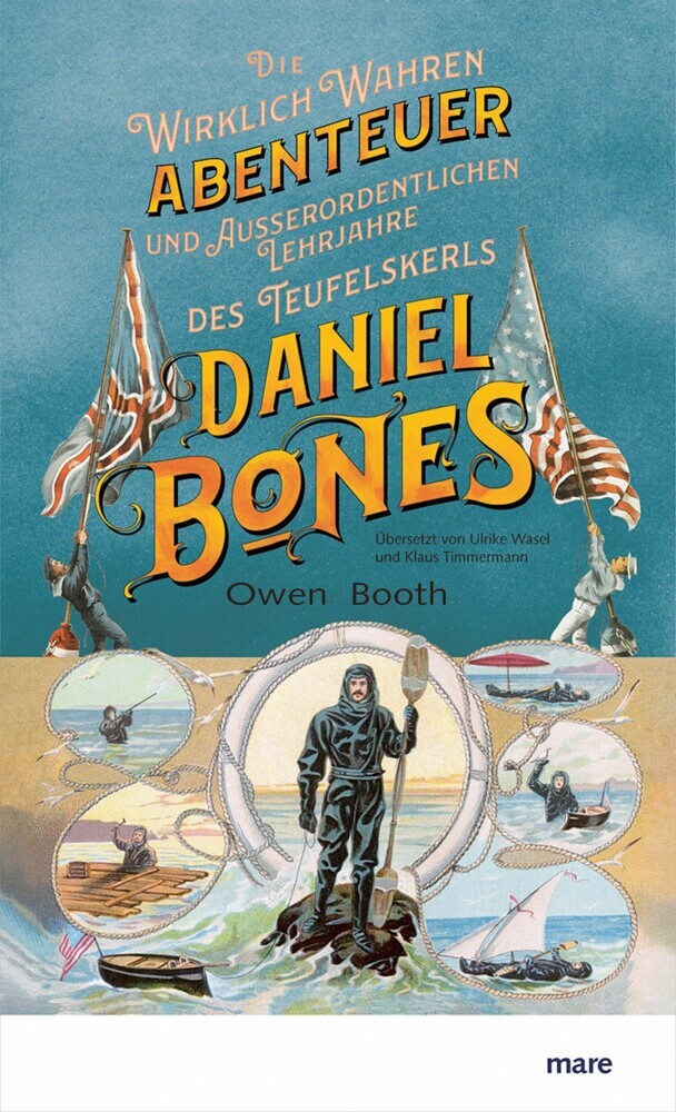Die wirklich wahren Abenteuer (und außerordentlichen Lehrjahre) des Teufelskerls Daniel Bones main product photo