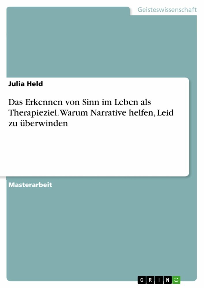 Das Erkennen von Sinn im Leben als Therapieziel. Warum Narrative helfen, Leid zu überwinden main product photo