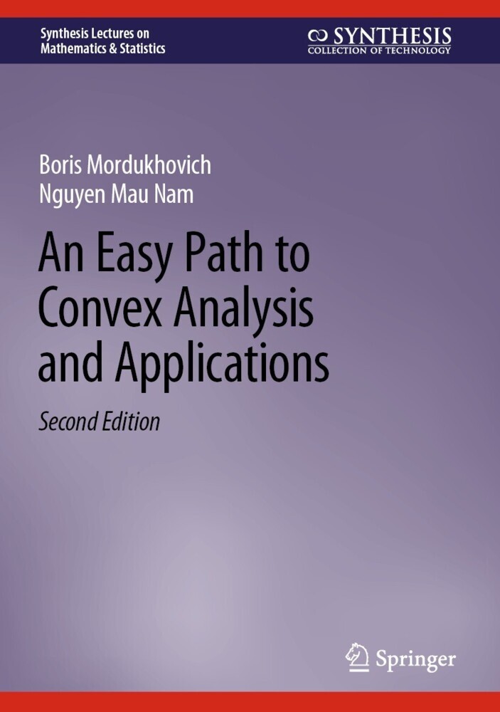 An Easy Path to Convex Analysis and Applications main product photo