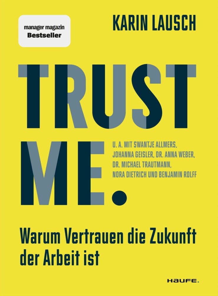 Trust me. Warum Vertrauen die Zukunft der Arbeit ist main product photo