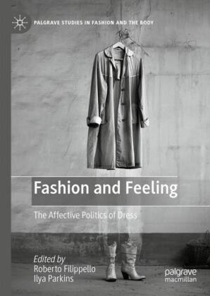 Fashion and Feeling