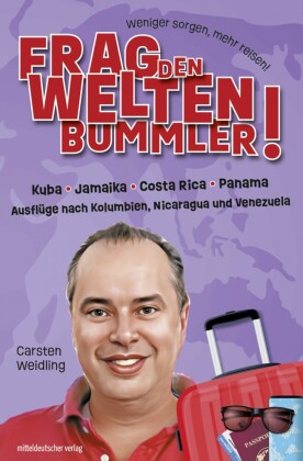 Frag den Weltenbummler · Lateinamerika