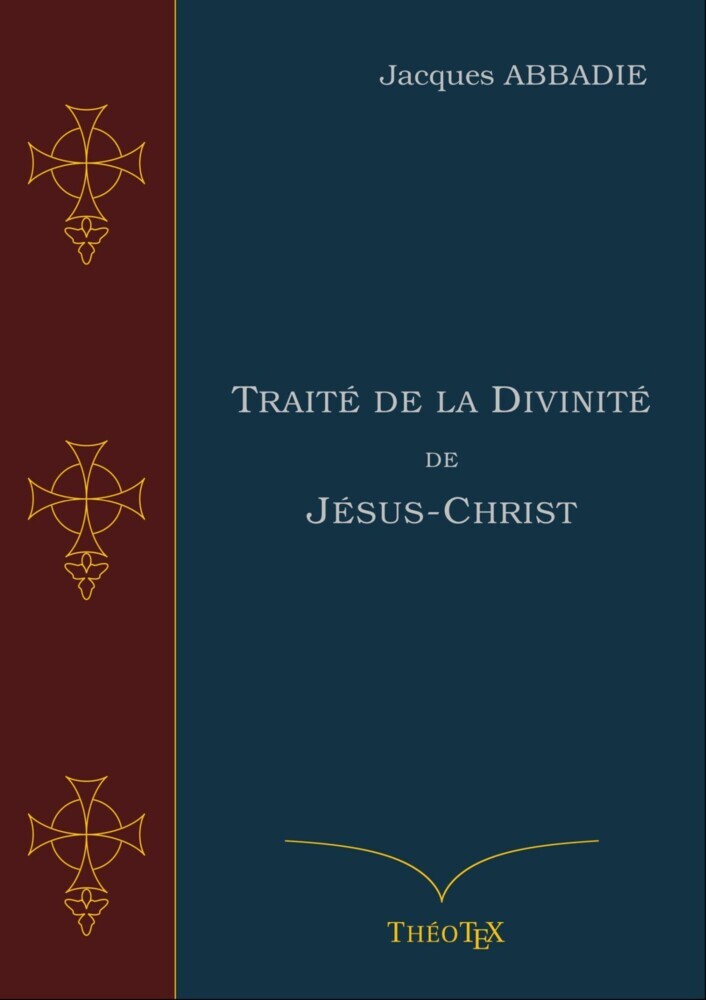Traité de la Divinité de Jésus-Christ main product photo