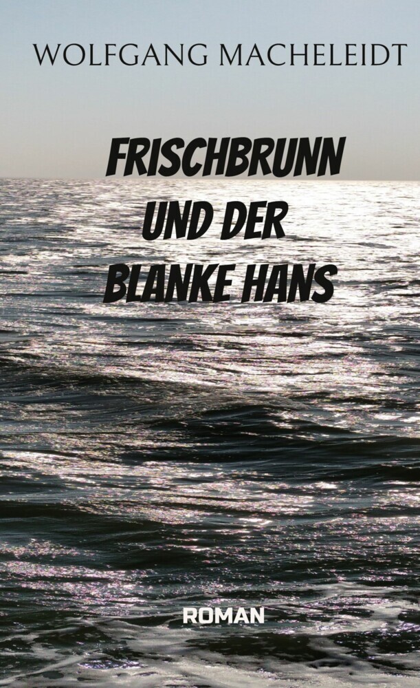 Frischbrunn und der Blanke Hans main product photo