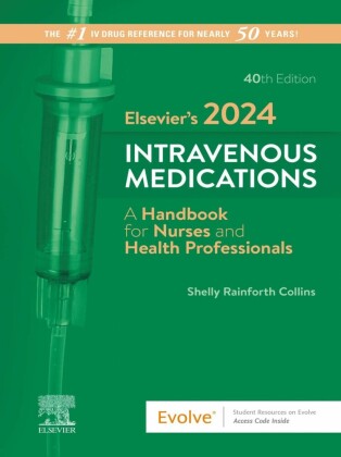 Elsevier's 2024 Intravenous Medications - E-Book