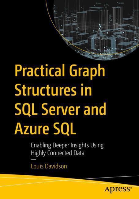 Practical Graph Structures in SQL Server and Azure SQL main product photo