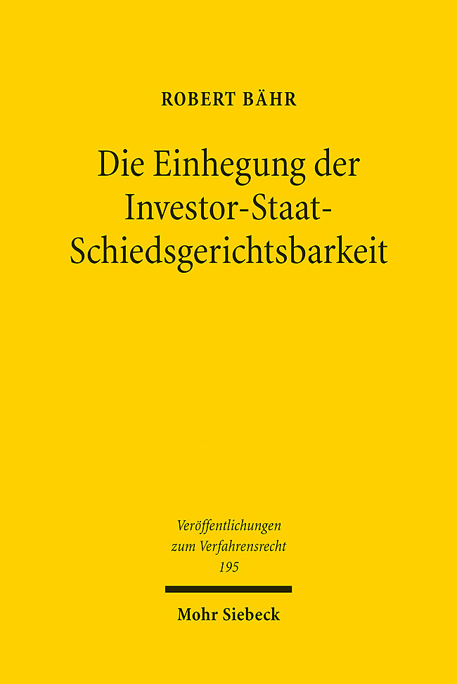 Die Einhegung der Investor-Staat-Schiedsgerichtsbarkeit main product photo