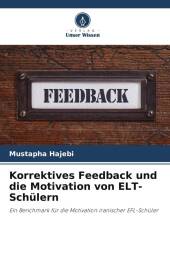 Korrektives Feedback und die Motivation von ELT-Schülern