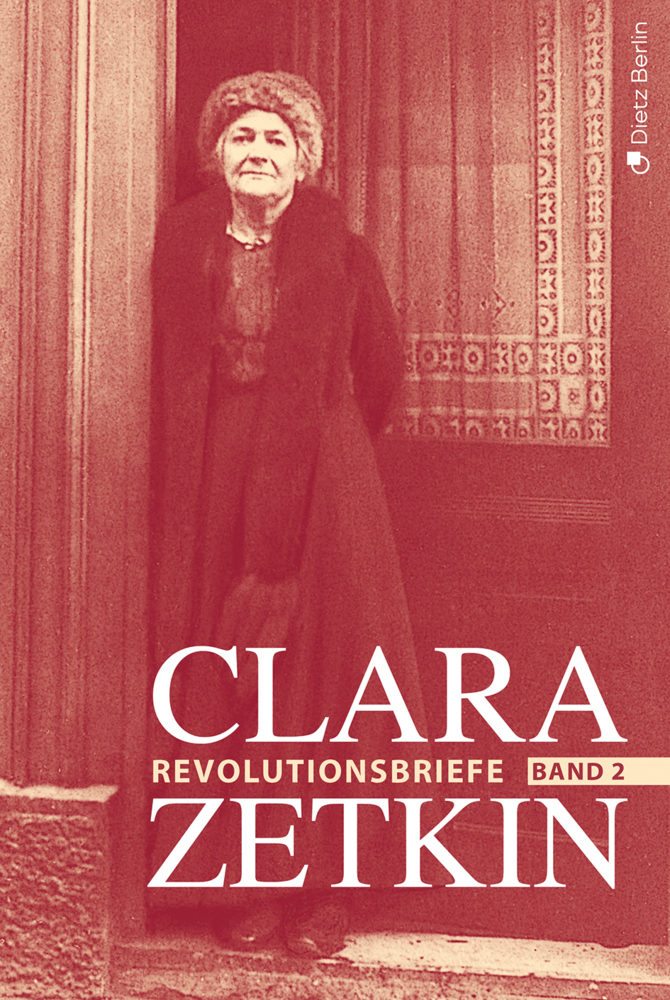 Clara Zetkin - Die Briefe 1914 bis 1933 (3 Bde.) / Die Briefe 1914 bis 1933 main product photo