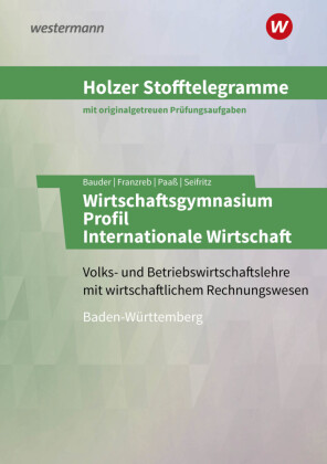 Holzer Stofftelegramme Baden-Württemberg - Wirtschaftsgymnasium