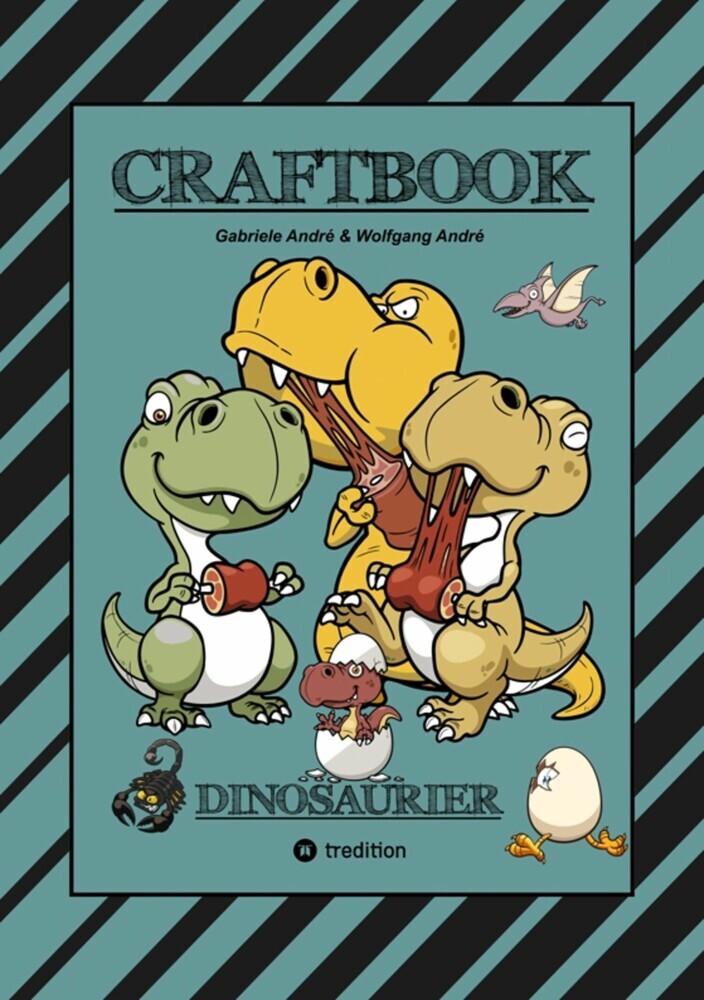 CRAFTBOOK - 100 SUPER AUSMALVORLAGEN - DINOSAURIER - STEINZEIT - RÄTSEL - AUFGABEN - DINOSPIEL BASTELN - URZEIT main product photo
