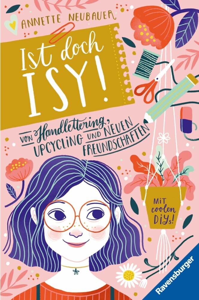 Ist doch Isy!, Band 1 - Von Handlettering, Upcycling und neuen Freundschaften main product photo