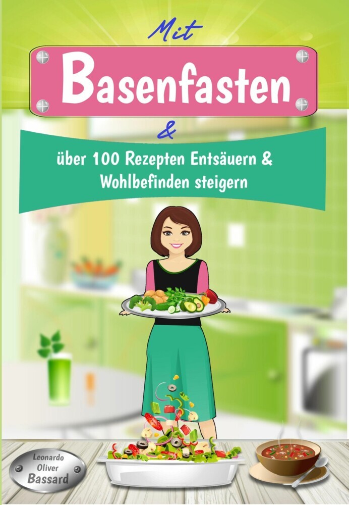 Mit Basenfasten & über 100 Rezepten Entsäuern & Wohlbefinden steigern main product photo