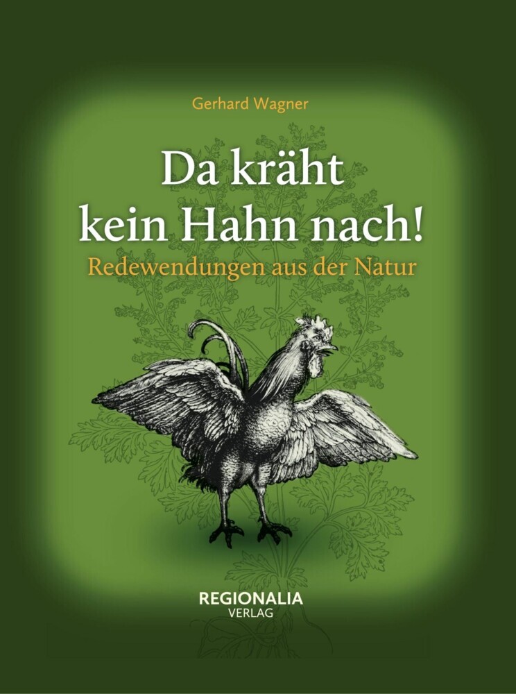 Da kräht kein Hahn nach! main product photo