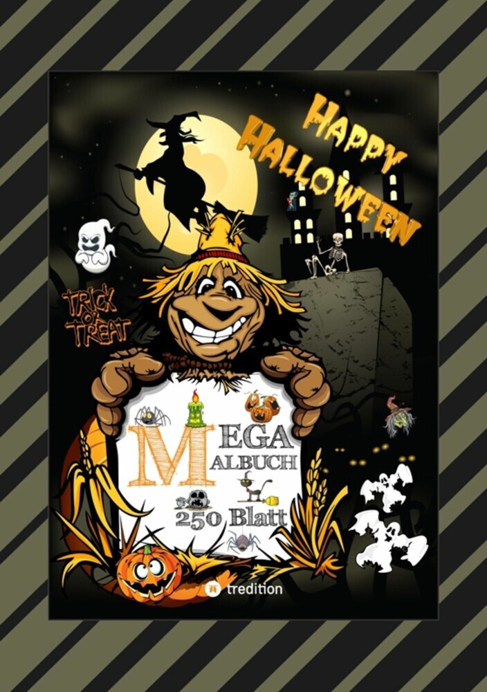 XXL MEGA MALBUCH - HALLOWEEN - 250 TOLLE MOTIVE - GEISTER - HEXEN - MONSTER - VAMPIRE - ZOMBIES - KÜRBISE - VILLEN main product photo