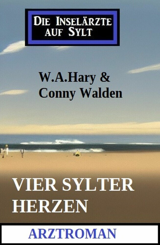 Vier Sylter Herzen: Die Inselärzte auf Sylt: Arztroman main product photo