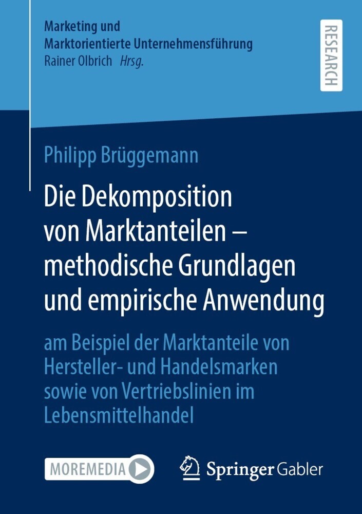 Die Dekomposition von Marktanteilen - methodische Grundlagen und empirische Anwendung main product photo