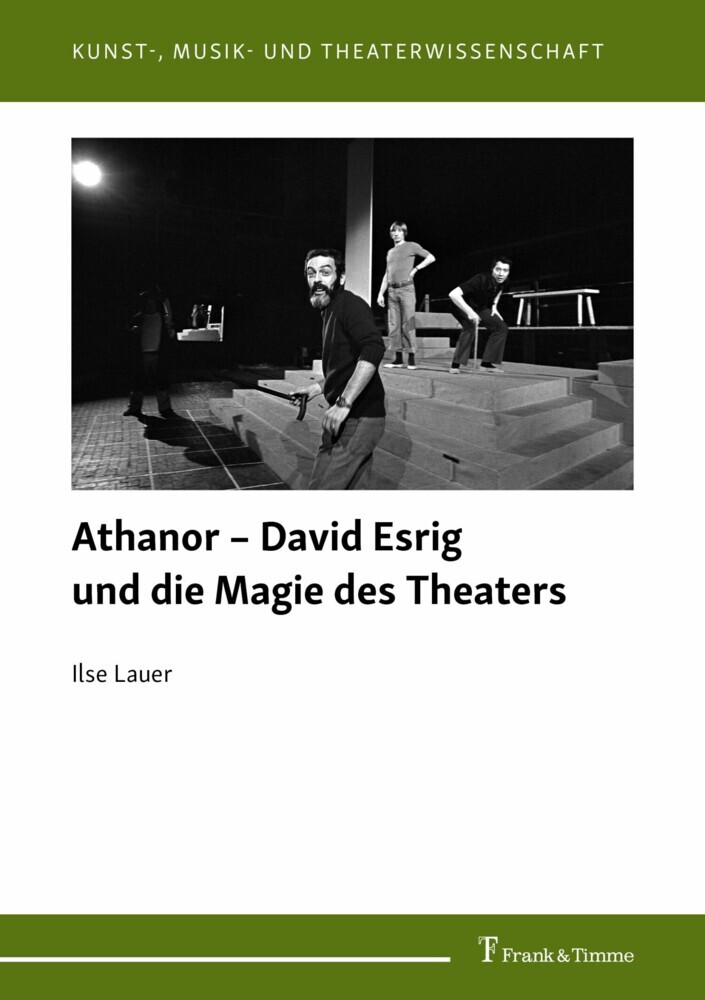 Athanor - David Esrig und die Magie des Theaters main product photo