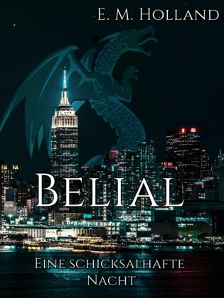 Belial - eine schicksalhafte Nacht