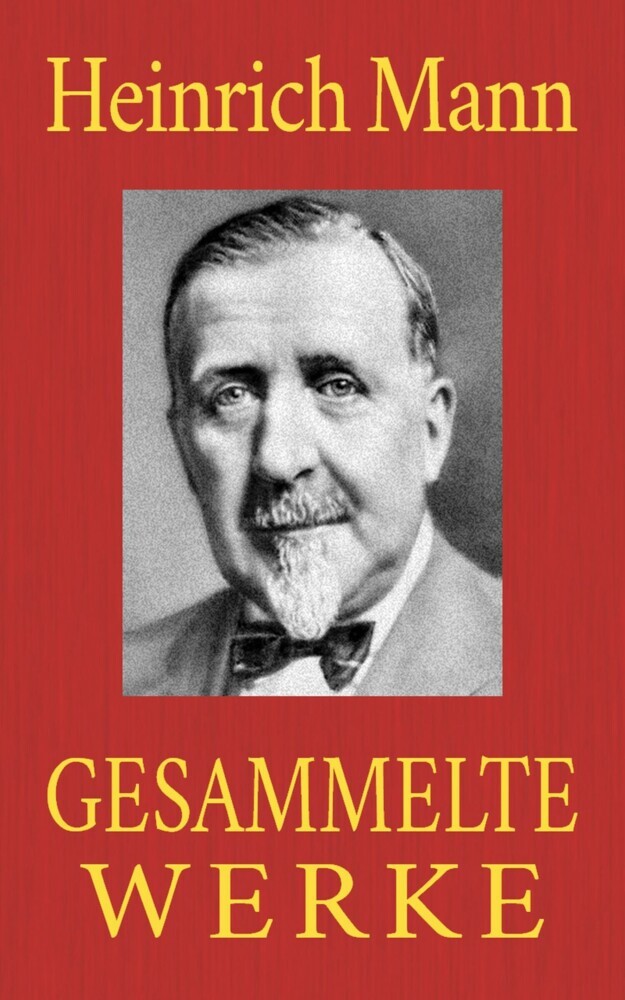 Heinrich Mann - Gesammelte Werke main product photo