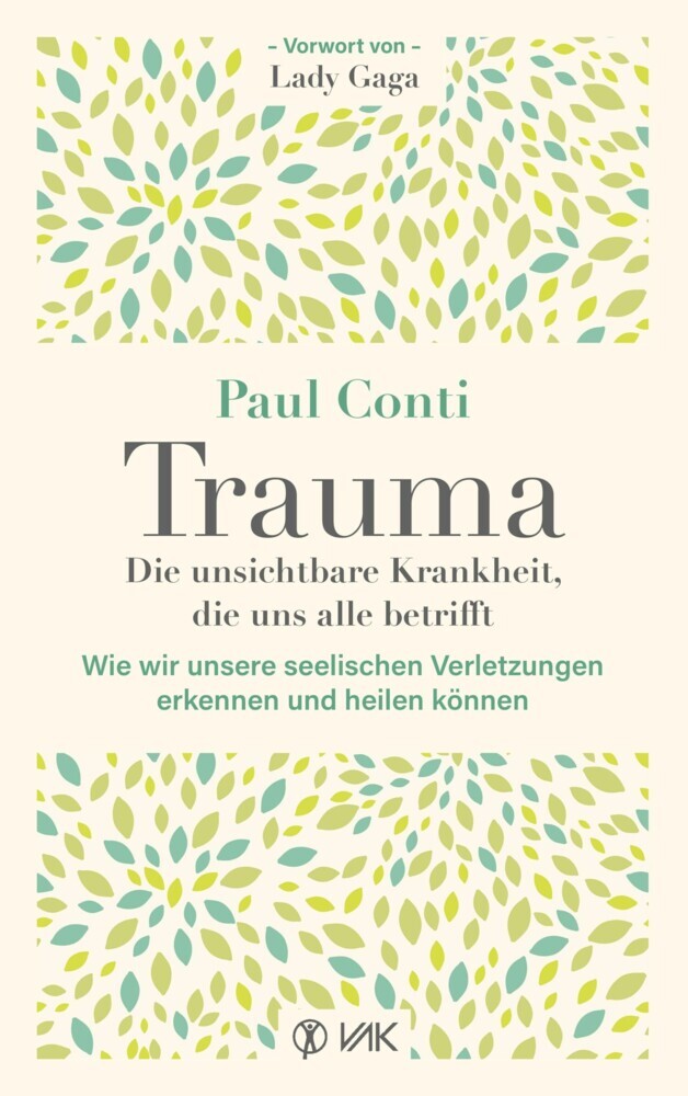 Trauma: Die unsichtbare Krankheit, die uns alle betrifft main product photo
