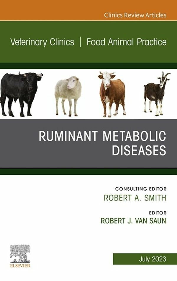 Ruminant Metabolic Diseases, An Issue of Veterinary Clinics of North America: Food Animal Practice, E-Book main product photo