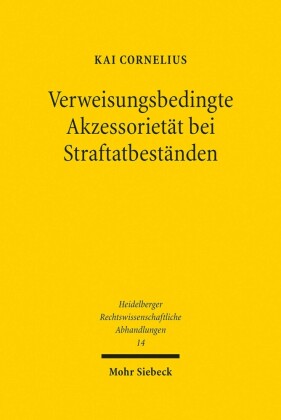 Verweisungsbedingte Akzessorietät bei Straftatbeständen