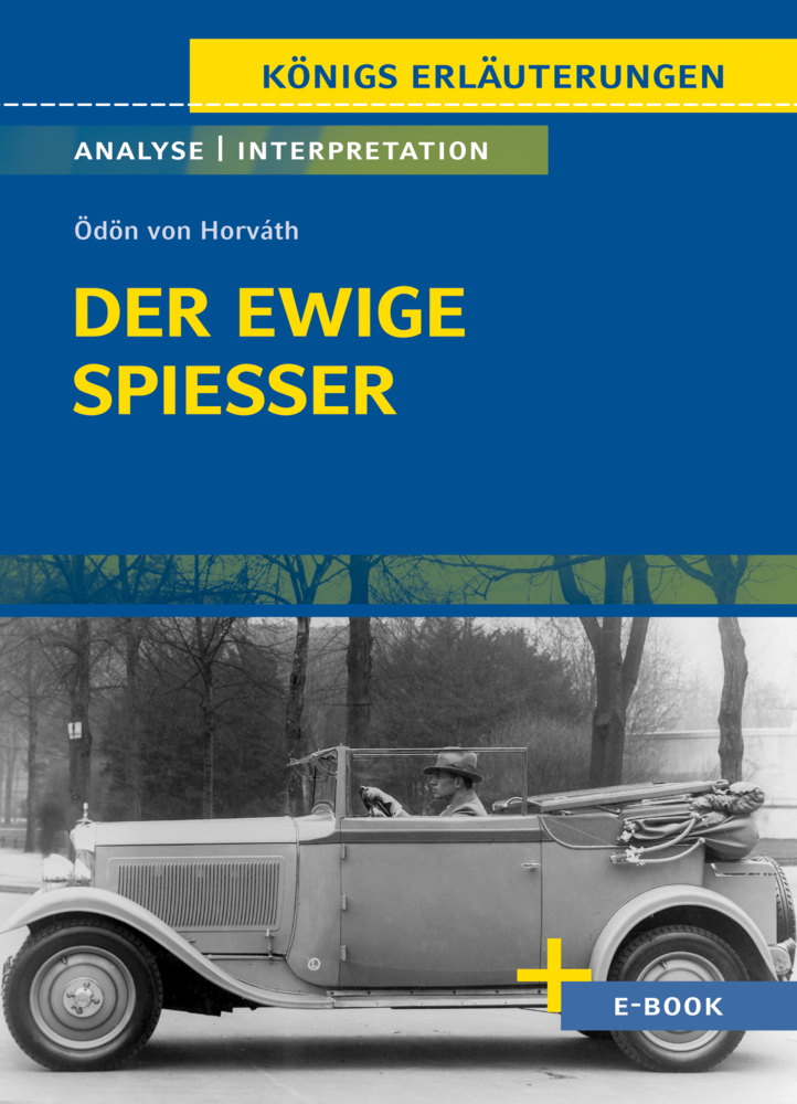 Der ewige Spießer von Ödön von Horváth - Textanalyse und Interpretation main product photo