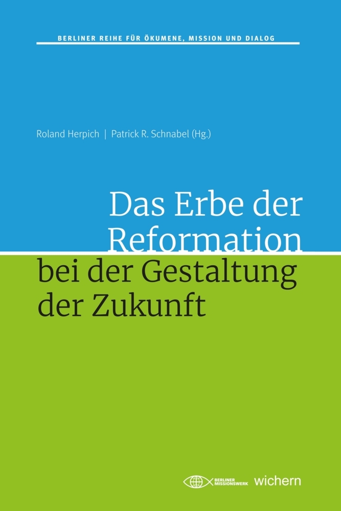 Das Erbe der Reformation bei der Gestaltung der Zukunft main product photo