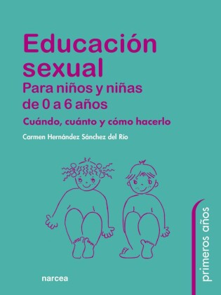 Educación sexual para niños y niñas de 0 a 6 años
