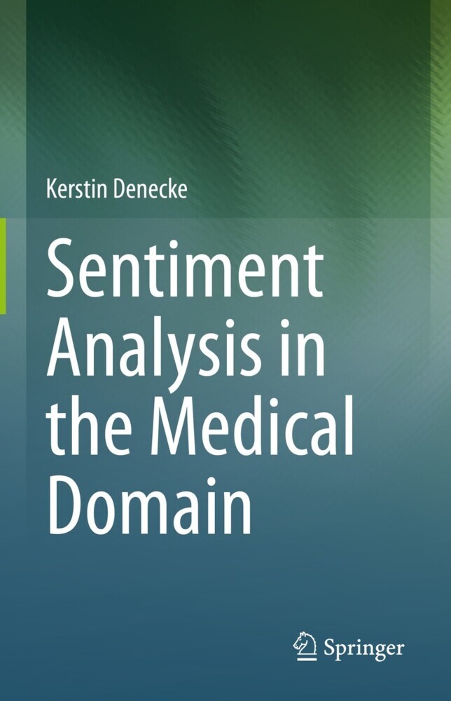 Sentiment Analysis in the Medical Domain main product photo