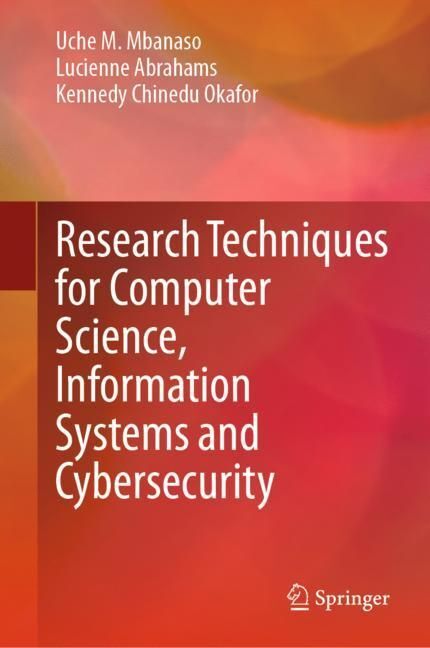 Research Techniques for Computer Science, Information Systems and Cybersecurity main product photo
