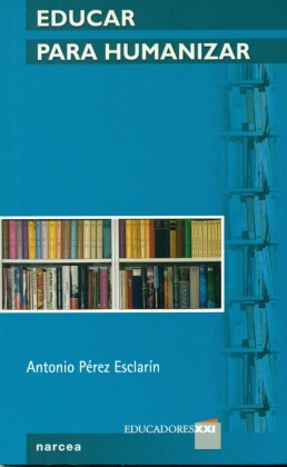 Educar para humanizar