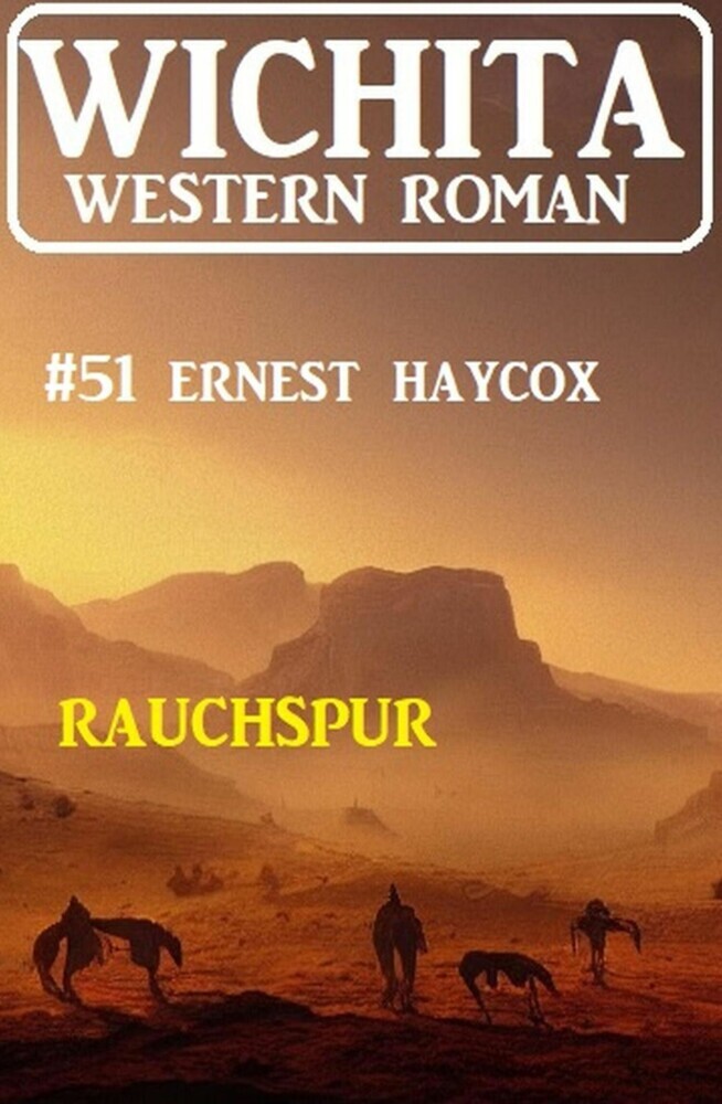 Rauchspur: Wichita Western Roman 51 main product photo