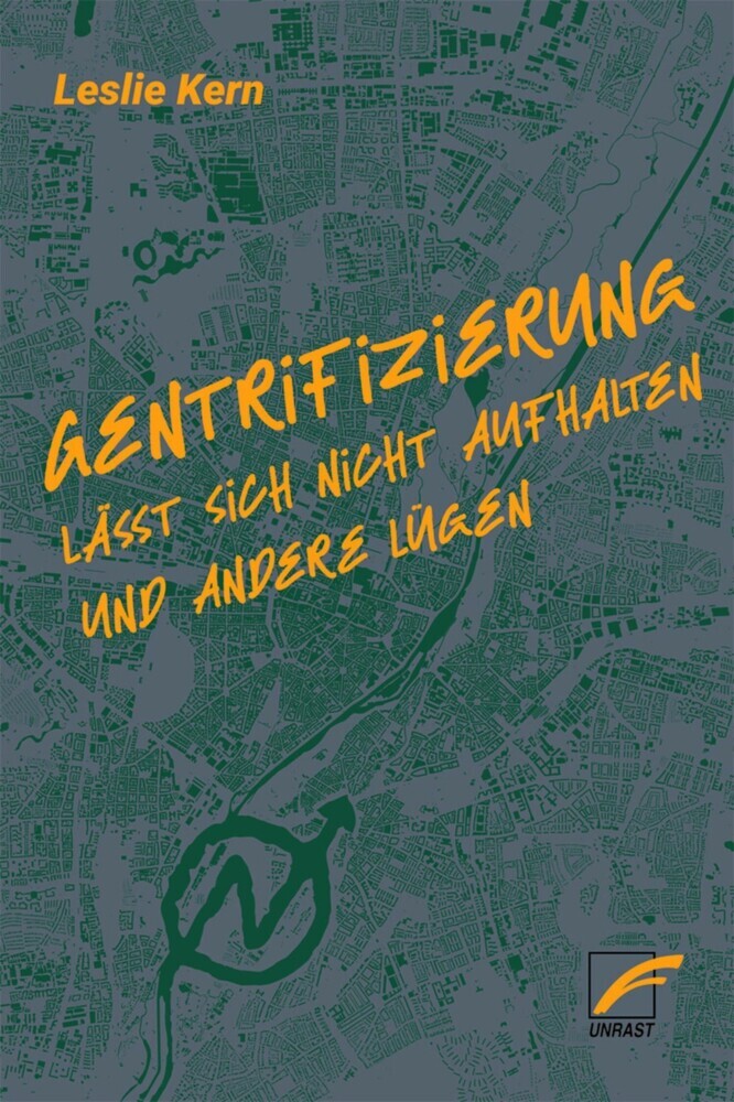 Gentrifizierung lässt sich nicht aufhalten und andere Lügen main product photo