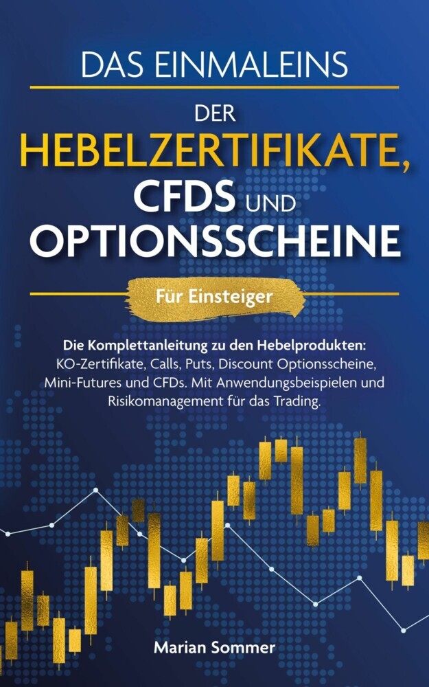 Das Einmaleins der Hebelzertifikate, CFDs und Optionsscheine für Einsteiger main product photo