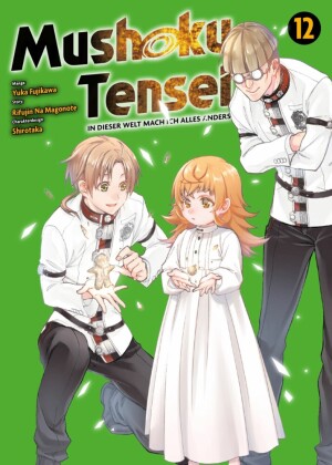 Mushoku Tensei, Band 12 - In dieser Welt mach ich alles anders