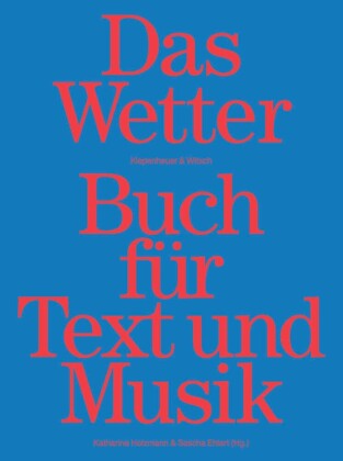 Das Wetter Buch für Text und Musik