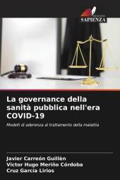 La governance della sanità pubblica nell'era COVID-19