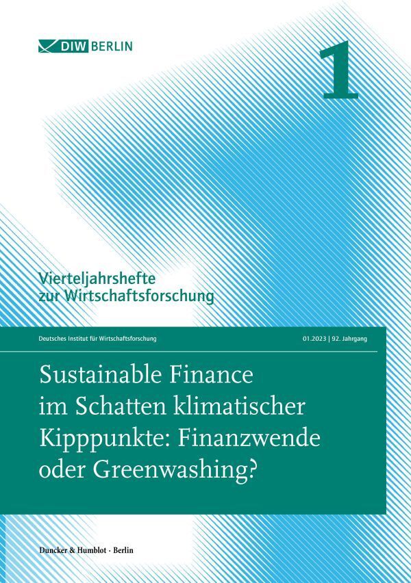 Sustainable Finance im Schatten klimatischer Kipppunkte: Finanzwende oder Greenwashing? main product photo