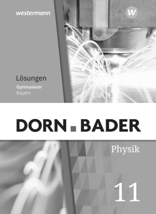 Dorn / Bader Physik SII - Ausgabe 2023 Bayern