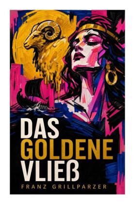 Das goldene Vließ