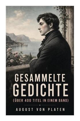 Gesammelte Gedichte (Über 400 Titel in einem Band)