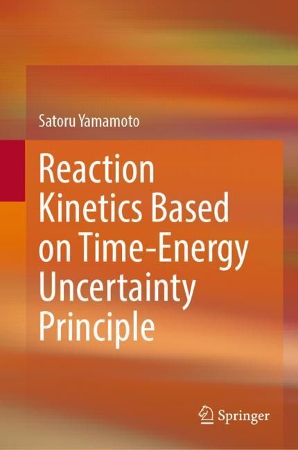 Reaction Kinetics Based on Time-Energy Uncertainty Principle main product photo