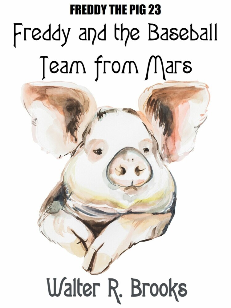 Freddy and the Baseball Team from Mars main product photo